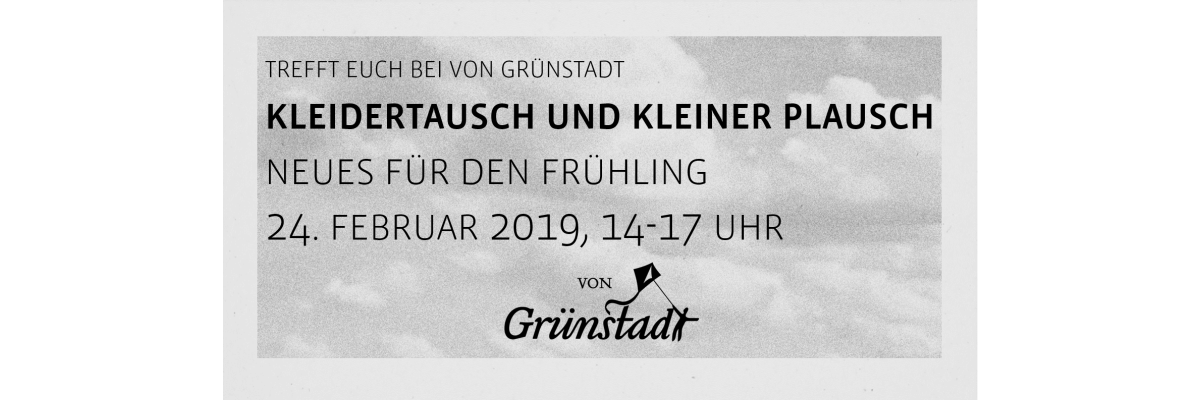Kleidertausch und kleiner Plausch am 23. Februar 2019 - Kleidertausch bei von Grünstadt