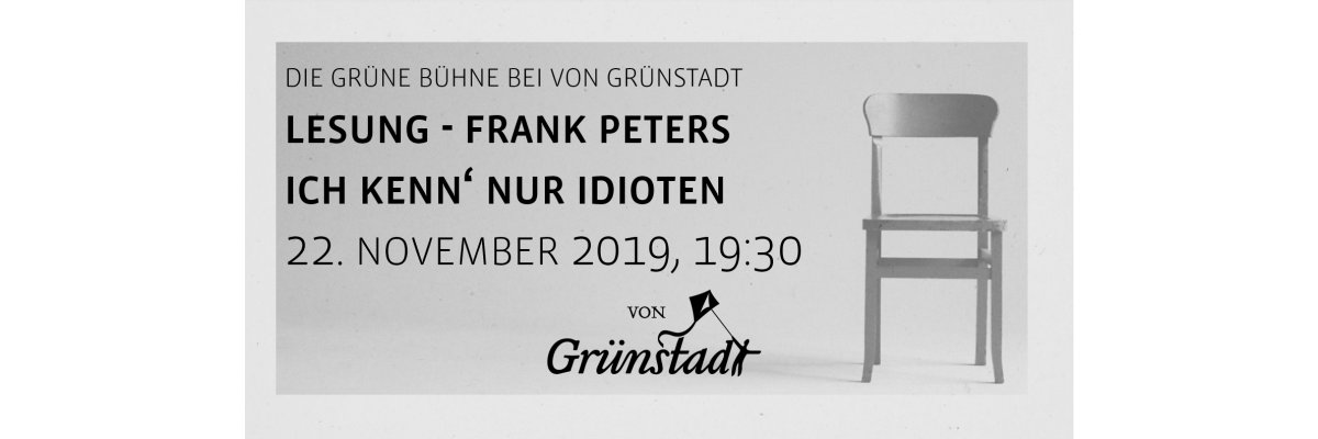 Die Grüne Bühne von Grünstadt - Lesung Frank Peters 22. November 2019 - Die Grüne Bühne von Grünstadt - Lesung Frank Peters 22. November 2019